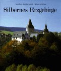 Silbernes Erzgebirge